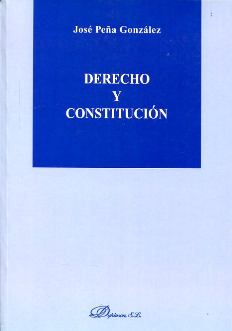 Derecho y Constitución. 9788497720199