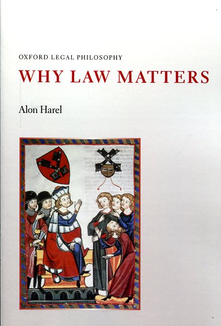 Why Law matters. 9780198766216