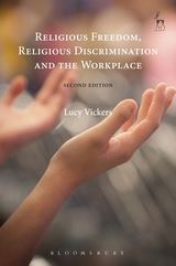 Religious freedom, religious discrimination and the workplace. 9781849466363