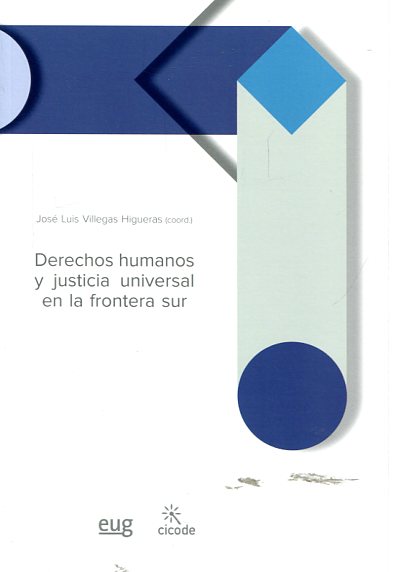 Derechos Humanos y justicia universal en la frontera sur. 9788433859273