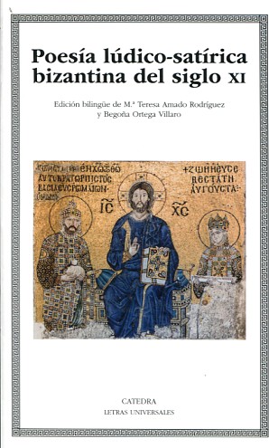 Poesía lúdico-satírica bizantina del siglo XI. 9788437635736