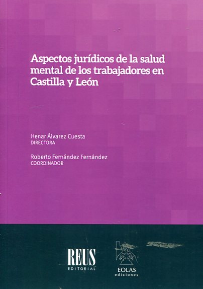 Aspectos jurídicos de la salud mental de los trabajadores en Castilla y León