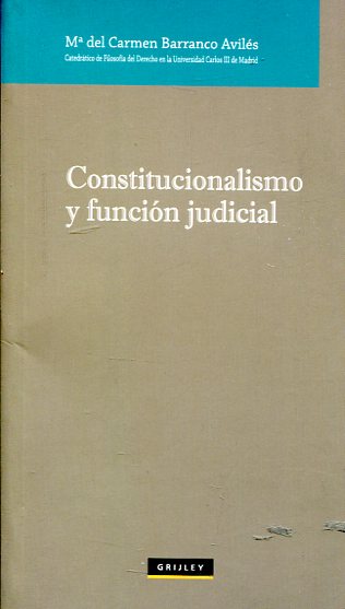 Constitucionalismo y función judicial. 9789972042546