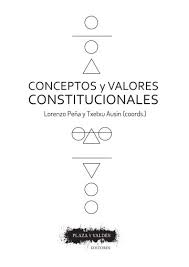 Conceptos y valores constitucionales. 9788416032952
