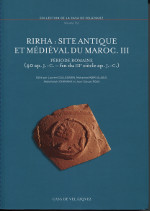 Rirha : site antique et médiéval du Maroc. III