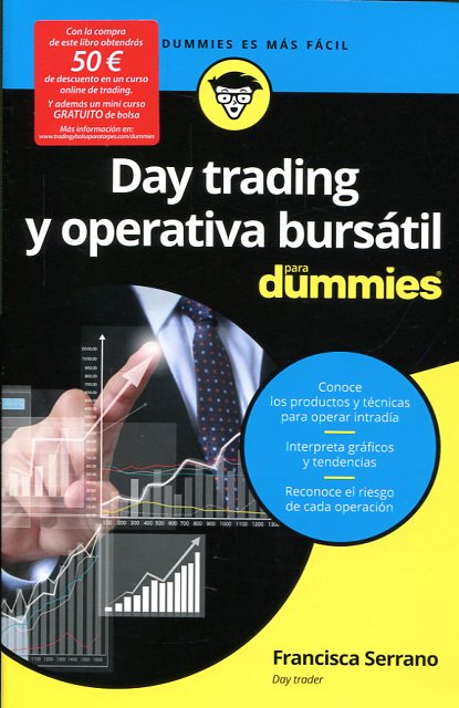 Day trading y operativa bursátil para dummies. 9788432903168