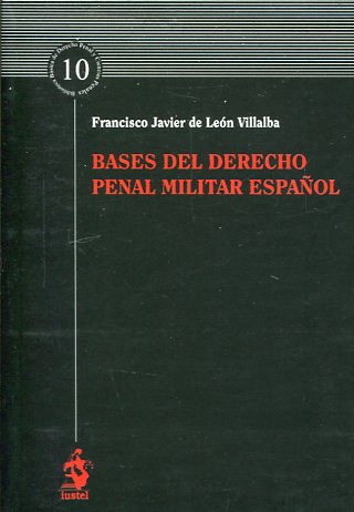 Bases del Derecho penal militar español. 9788498903171