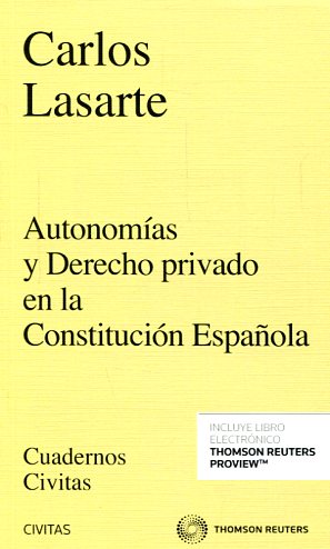 Autonomías y Derecho privado en la Constitución Española