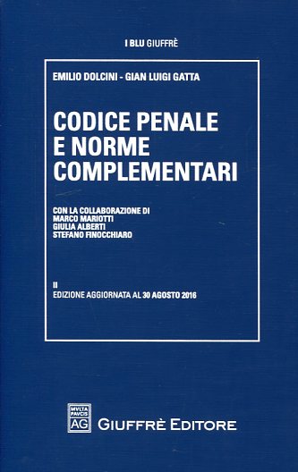 Codice penale e norme complementari. 9788814213502