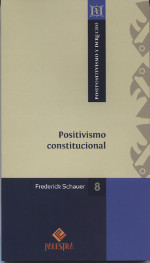 Positivismo constitucional. 9786124218583