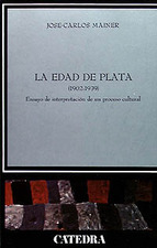 La Edad de Plata (1902-1939). 9788437603087