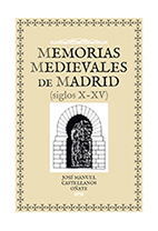 Memorias medievales de Madrid
