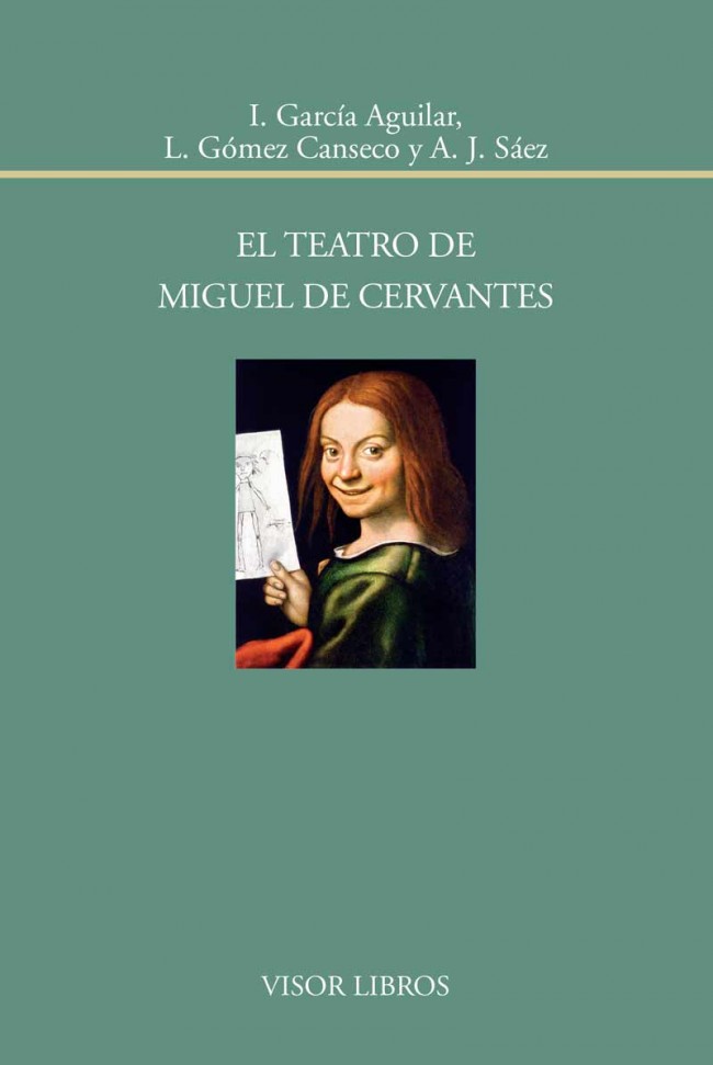 El teatro de Miguel de Cervantes. 9788498951745