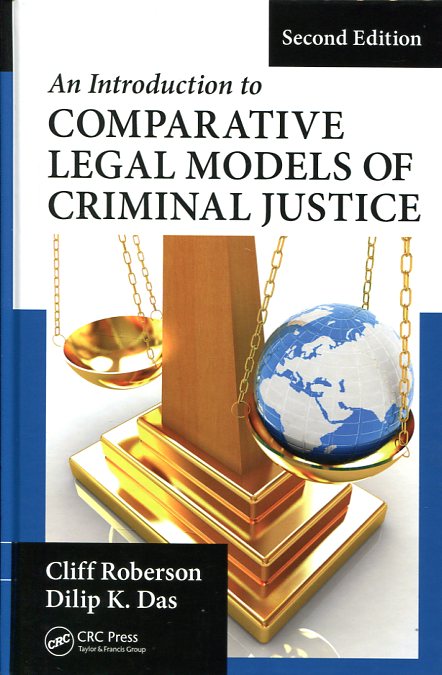 An introduction to comparative legal models of criminal justice