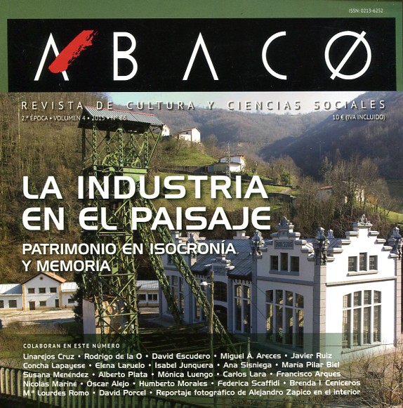 La industria en el paisaje: patrimonio en isocronía y memoria. 100984567