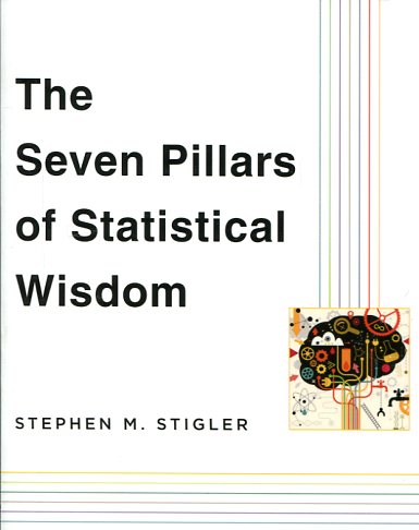 The seven pillars of statiscal wisdom. 9780674088917