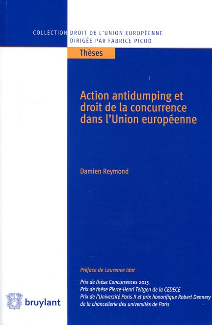 Action antidumping et Droit de la concurrence dans l'Union Européenne