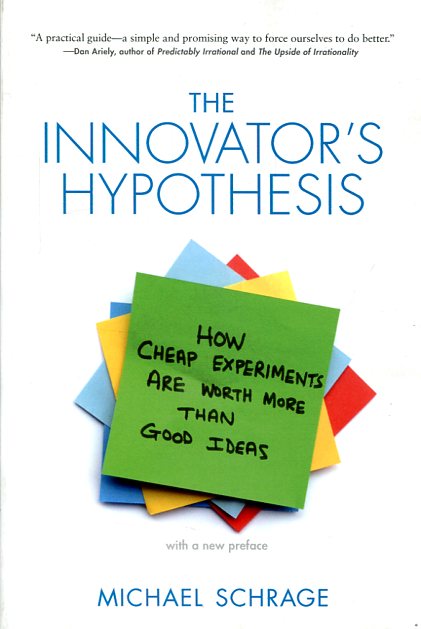 The innovator's hypothesis. 9780262528962