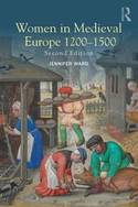 Women in Medieval Europe 1200-1500. 9781138855687