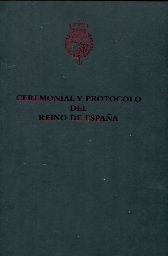 Ceremonial y protocolo del Reino de España