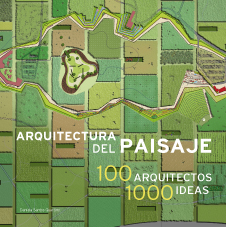 Arquitectura del paisaje. 9788494483035