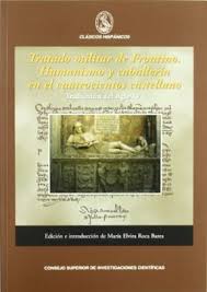 Tratado militar de Frontino. Humanismo y caballería en el cuatrocientos castellano. 9788400092634