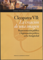 Cleopatra VII: La creación de una imagen. 9788416515608