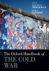 The Oxford Handbook of the Cold War. 9780198779391