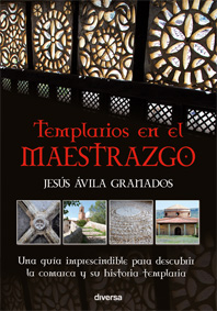 Templarios en el Maestrazgo. 9788494403729