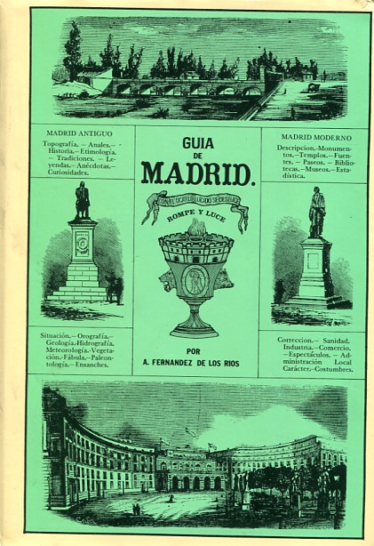 Guía de Madrid, manual del madrileño y del forastero. 9788485226016