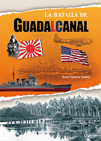 La Batalla de Guadalcanal. 9788416200344
