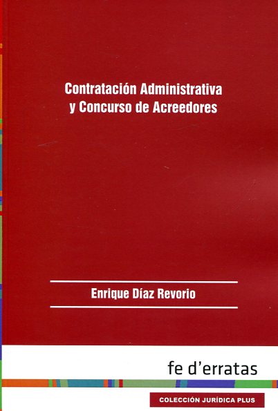 Contratación administrativa y concurso de acreedores