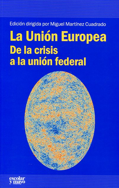 La Unión Europea. 9788416020683