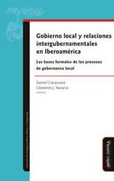 Gobierno local y relaciones intergubernamentales en Iberoamérica