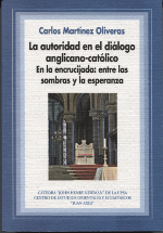 La autoridad en el diálogo anglicano-católico. 9788416066520