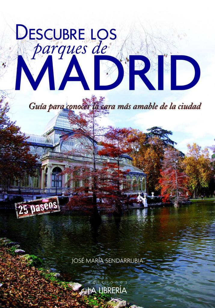 Descubre los parques de Madrid