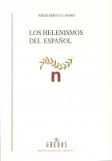 Los helenismos del español. 9788424927103