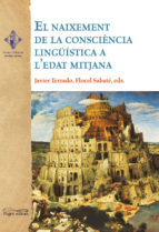 El naixement de la consciència lingüística a l'Edat Mitjana. 9788499757377