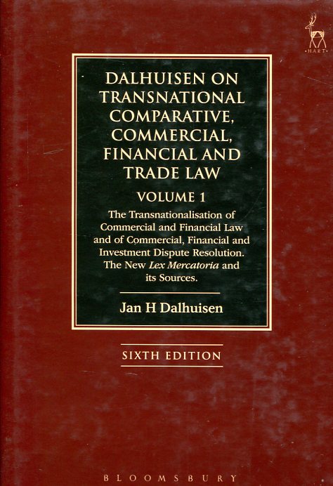 Dalhuisen on transnational comparative, commercial, financial and trade Law. 9781509907007