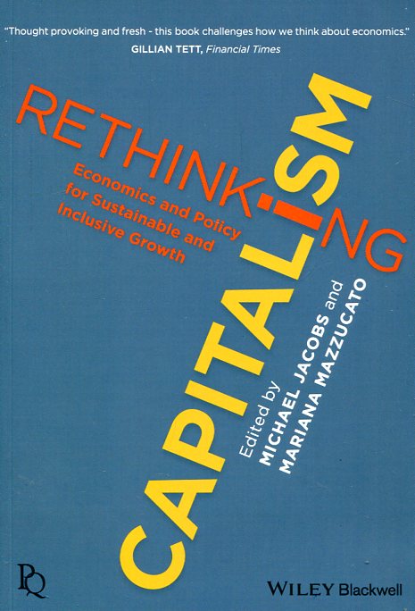Rethinking capitalism. 9781119120957