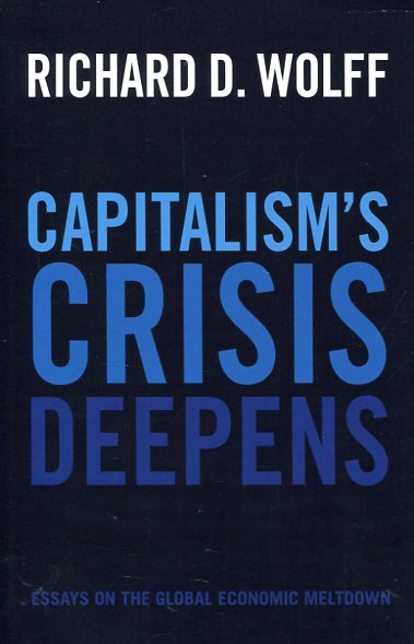 Capitalism's crisis deepens
