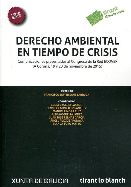 Derecho ambiental en tiempo de crisis. 9788491199885