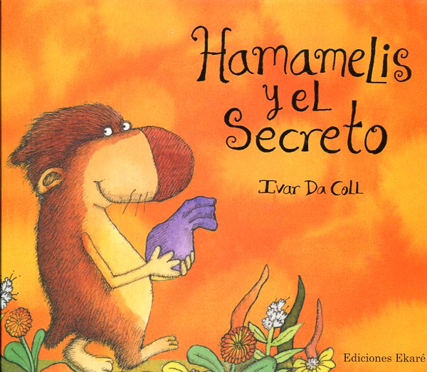 Hamamelis y el secreto. 9788494171666
