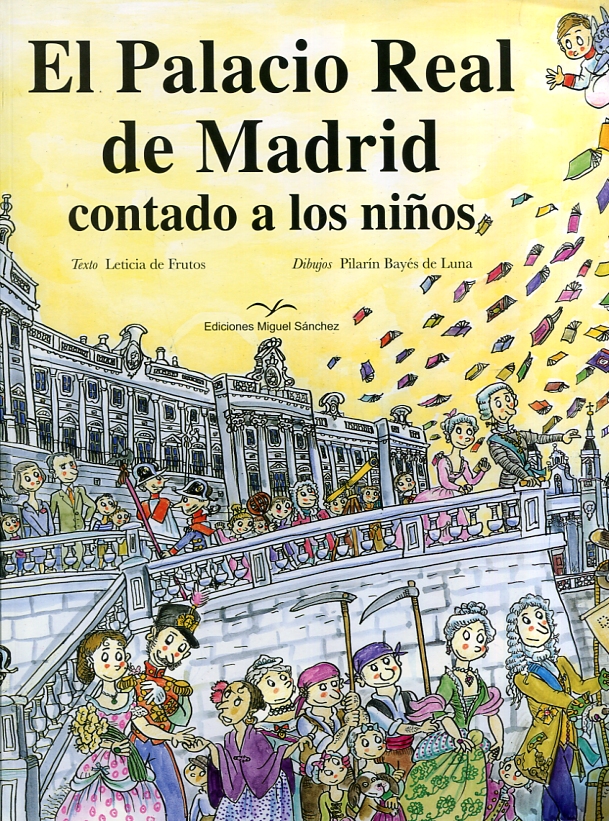 El Palacio Real de Madrid. 9788471691613