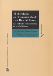 El liberalismo en el pensamiento de Luis Díez del Corral. 9788425917189