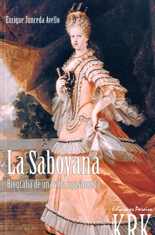 La saboyana. La reina María Luisa Gabriela de Saboya (1688-1714)