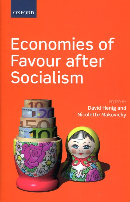 Economies of favour after socialism
