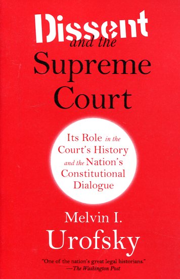 Dissent and Supreme Court