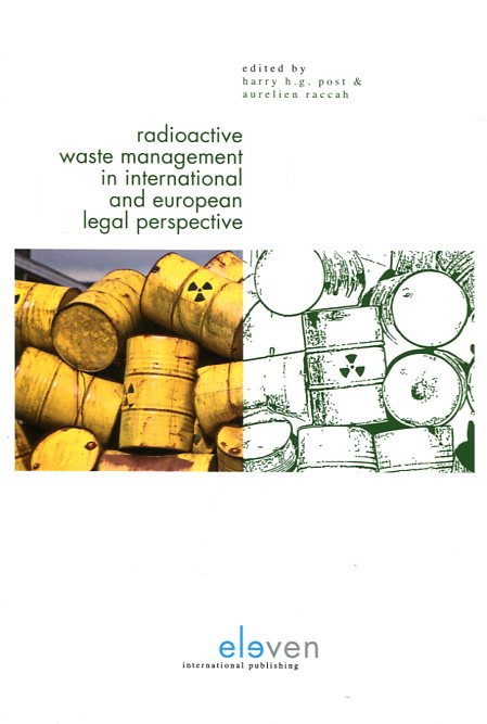 Radioactive waste management in international and european legal perspective. 9789462366947