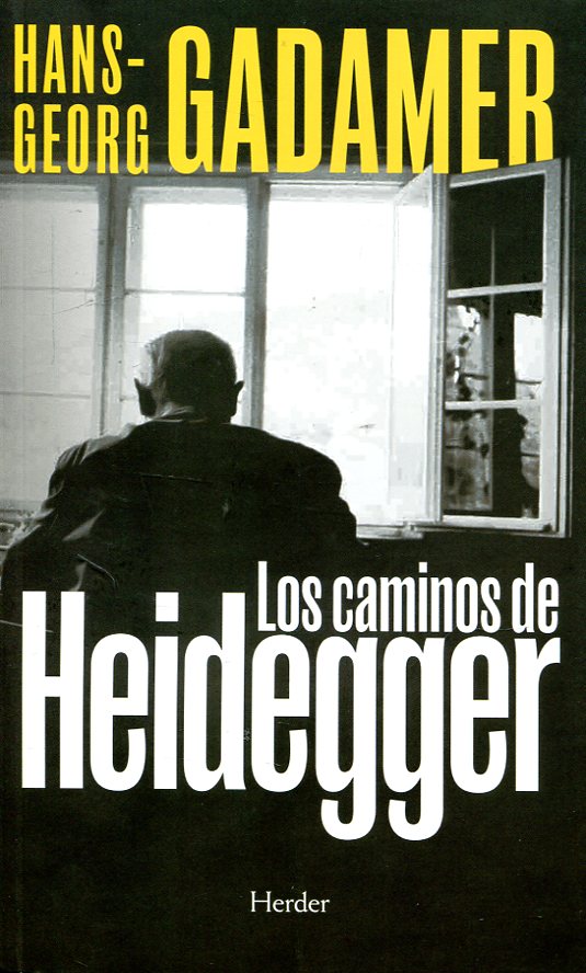 Los caminos de Heidegger. 9788425439575